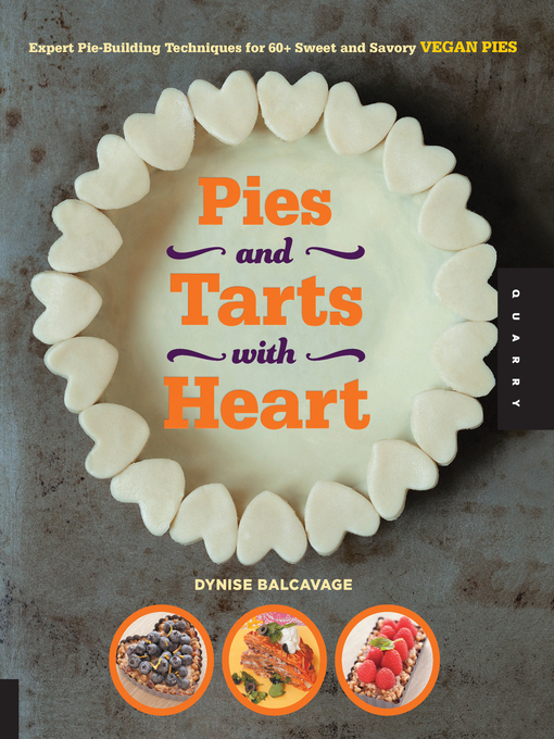 Title details for Pies and Tarts with Heart by Dynise Balcavage - Available
